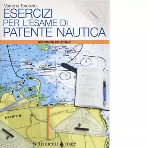 Esercizi per l esame di patente nautica di Varrone Terenzio
