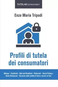 Profili di tutela dei consumatori Albergo Condhotel Bed and Breakfast Ris