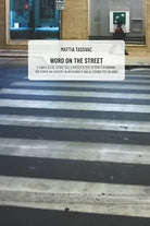WORD ON THE STREET