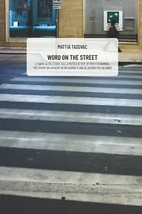 WORD ON THE STREET