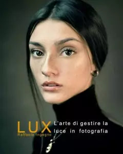 Lux La Gestione Della Luce in Fotografia