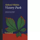 Victory Park di Aleksej Nikitin