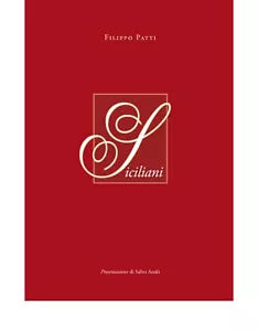 SICILIANI di Filippo Patti, 2020, Edizioni La Rocca