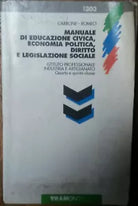Manuale di educazione civica,economia politica..-Romeo,Carbone-Tramontana,1995-R