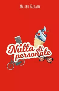 Nulla di personale di Matteo Zaccaro, 2019, Youcanprint