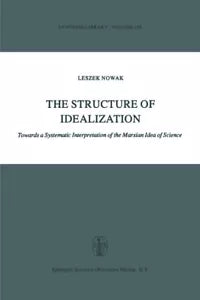 The Structure of Idealization