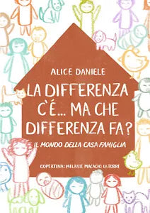 La differenza c ma che differenza fa di Alice Daniele 2021 Youcanprint