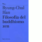 Filosofia del buddhismo zen di Byung