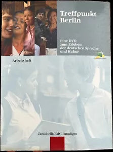 Treffpunkt Berlin Eine DVD zum Erleben der deutschen Sprache und Kultur Arbeit