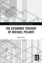 The Economic Thought Of Michael Polanyi