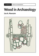 Wood In Archaeology