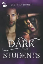 Dark Students di Elettra Doner
