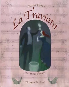 La traviata - illustrazioni di Mara Cerri di Giuseppe Verdi, 2009, Nuages