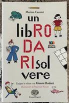 Un libro da risolvere Enigmi e rebus con Gianni Rodari di Marino Cassini