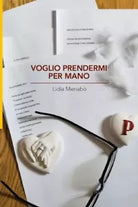 Voglio prendermi per mano di Lidia Menab