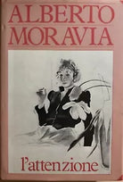 L attenzione di Alberto Moravia, 1965, Edizioni CDE