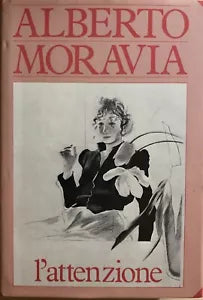 L attenzione di Alberto Moravia, 1965, Edizioni CDE