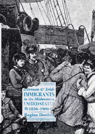 German and Irish Immigrants in the Midwestern United States