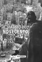 IL VIAGGIO DEL NOVECENTO Influenza intellettuale e politica della rivoluzione