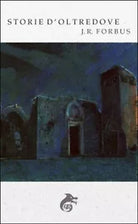 Storia d’oltredove di Forbus Jason Ray, D’Onofrio, Piras M.g., 2014, Ali Rib.