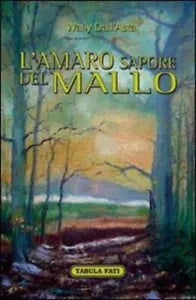 L amaro sapore del mallo di Wally Dall asta