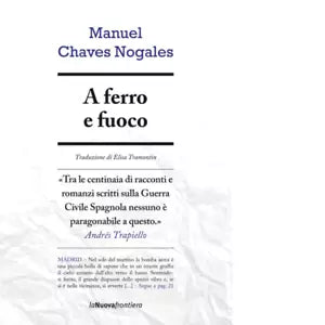 A ferro e fuoco di Manuel Chaves Nogales