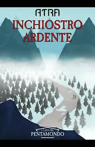 Inchiostro Ardente di Atra, 2019, Youcanprint