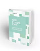 Metodo del reddito residuo Un nuovo metodo misto per valutare l azienda di Da