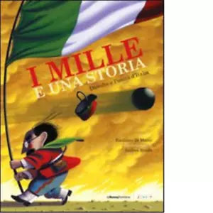 I mille e una storia Duvolte e l Unit d Italia di Emiliano Di Marco