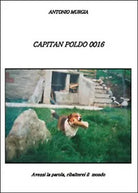 Capitan Poldo 0016 di Antonio Murgia, 2015, Youcanprint