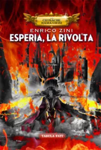 Esperia, la rivolta 2a edizione di Enrico Zini, 2020, Tabula Fati