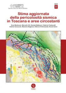Stima aggiornata della pericolosita sismica in Toscana e aree circostanti di Enz