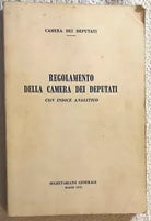 Regolamento della Camera dei Deputati 1975 di Camera Dei Deputati, 1975, Segre