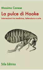 La pulce di Hooke Intersezioni tra medicina