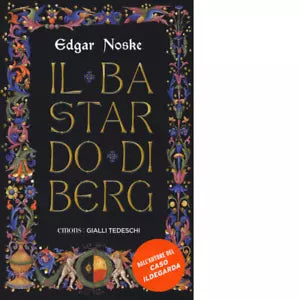 IL BASTARDO DI BERG di NOSKE