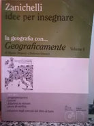 Geograficamente Vol 1 di Dinucci, 2008, Zanichelli -F