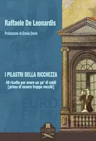 I pilastri della ricchezza di Raffaele De Leonardis , Les Flaneurs