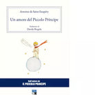Un amore del Piccolo Principe di Antoine de Saint