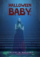 Halloween baby di Vincent W Mallory
