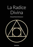 La Radice Divina