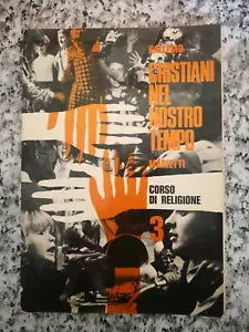 Cristiani nel nostro tempo Corso 3 di Filippo Gallesio, 1970, Marietti -F