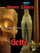 Sette di Simone Dellera, 2015, Youcanprint