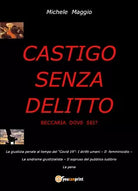 Castigo senza delitto di Michele Maggio