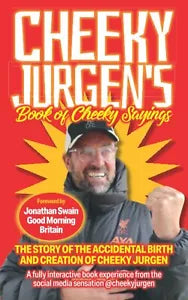 Cheeky Jurgen s Book of Cheeky Sayings