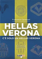 Hellas Verona C solo un Hellas Verona