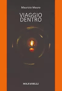 VIAGGIO DENTRO di Maurizio Mauro