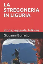 La stregoneria in Liguria