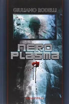 Nero plasma di Giuliano Rodelli