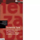 SCIENZA SPA di LASER