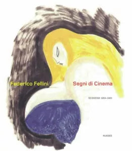 Segni di cinema di Federico Fellini, 2004, Nuages